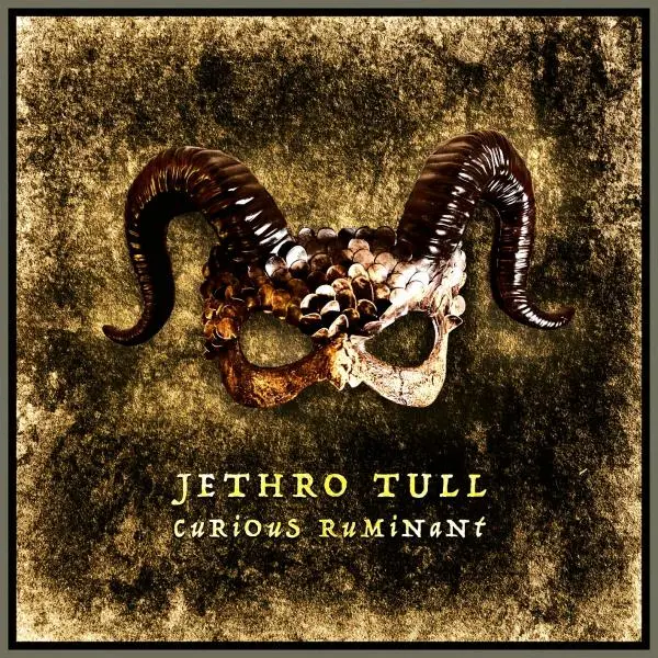 Jethro Tull - Curious Ruminant (2025)