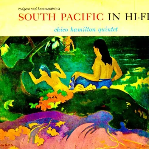 Chico Hamilton Quintet - South Pacific in Hi-Fi (Remastered) (1958/2020)
