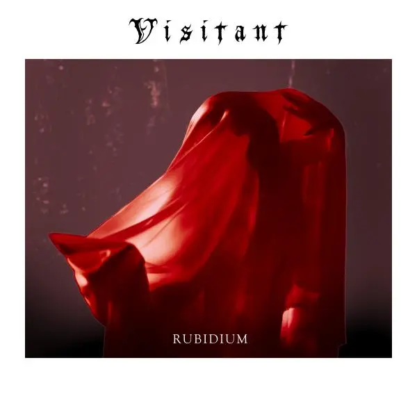 Visitant - Rubidium (2025)