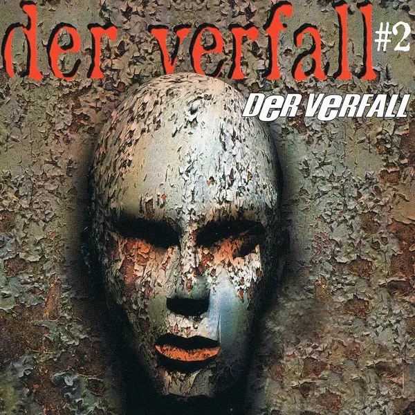 Der Verfall - Der Verfall #2 (1999)