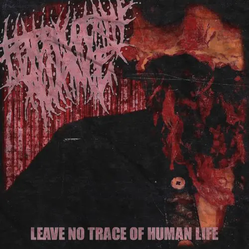 Federal Death Alliance - Leave No Trace of Human Life (2025)