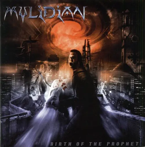 Mylidian - Birth Of The Prophet (2006)