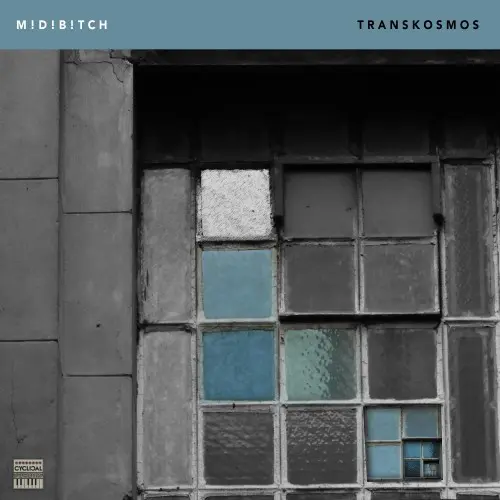 MiDi BiTCH - Transkosmos (2021)