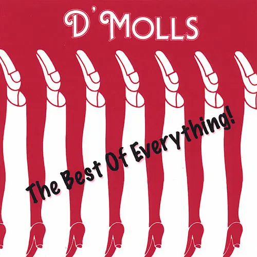 D'Molls - The Best Of Everything (2007)