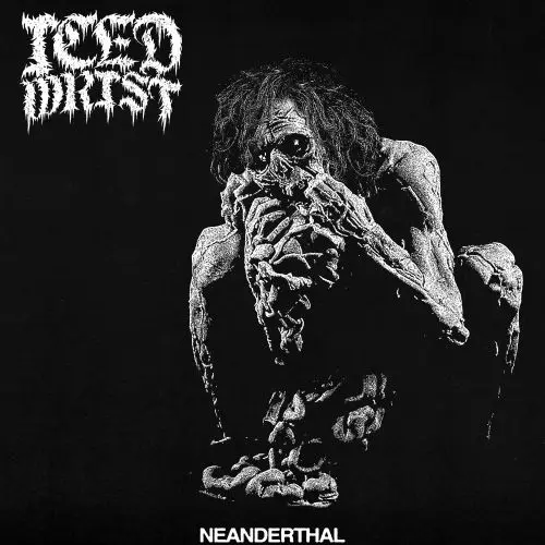Iced Wrist - Neanderthal (2025)