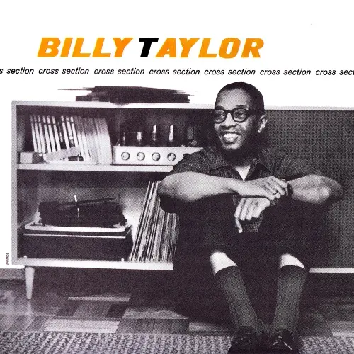 Billy Taylor - Cross-Section (Remastered) (1956/2022)