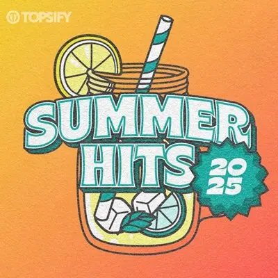 Summer Hits 2025 - Songs of the Summer (2025)