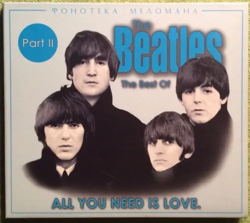 The Beatles All You Need Is Love , The Best of , Part II