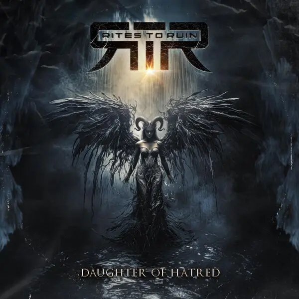 Rites to Ruin / Daughter of Hatred