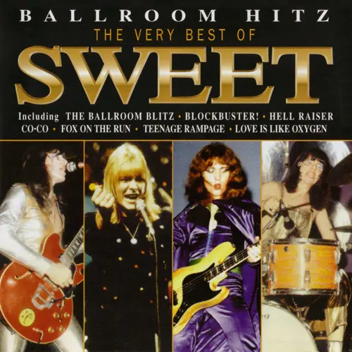 The Sweet - Ballroom Hitz :: The Very Best Of Sweet