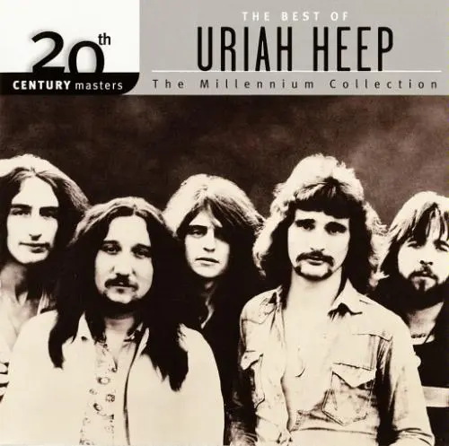 Uriah Heep / 20th Century Masters - The Millennium Collection: The Best of Uriah Heep