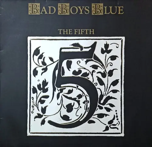Bad Boys Blue - The Fifth
