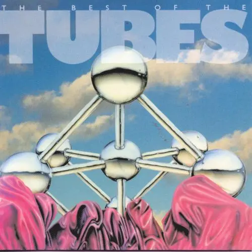 The Tubes - The Best Of The Tubes (2013)