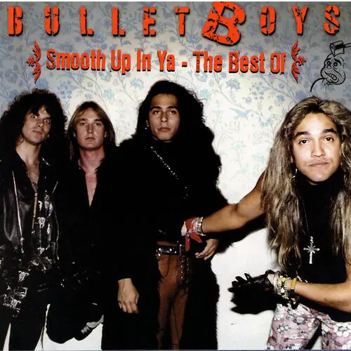 BulletBoys / Smooth Up In Ya - The Best Of