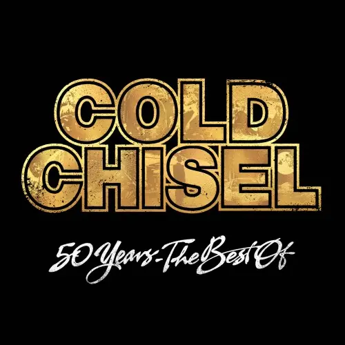 Cold Chisel - 50 Years - The Best Of