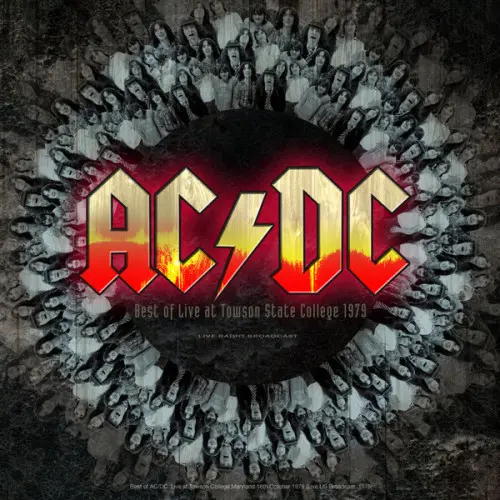 AC/DC / Best Of Live At Towson State College 1979