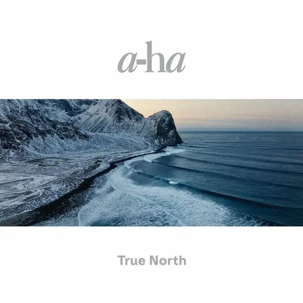 A-Ha  True North 2022