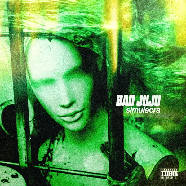 Bad Juju Simulacra [EP]