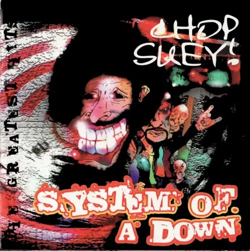 System Of A Down / Chop suey! The Greatest Hits