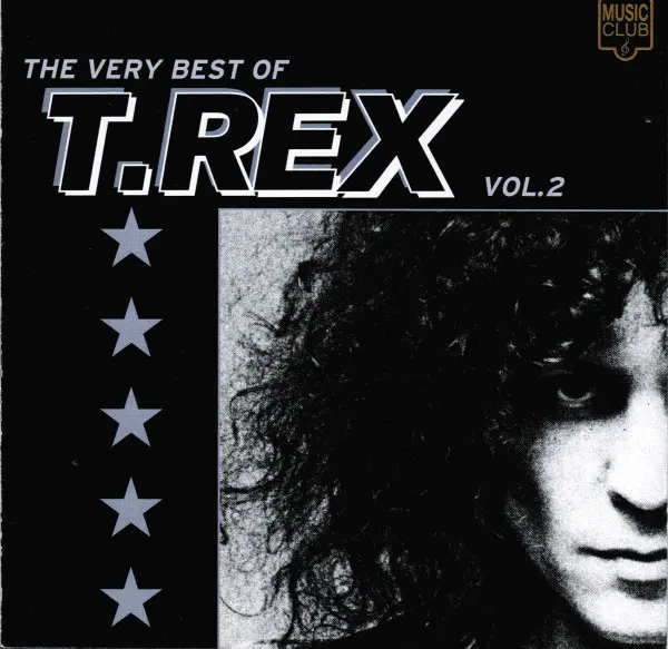 T. Rex / The Very Best Of T.Rex Vol. 2