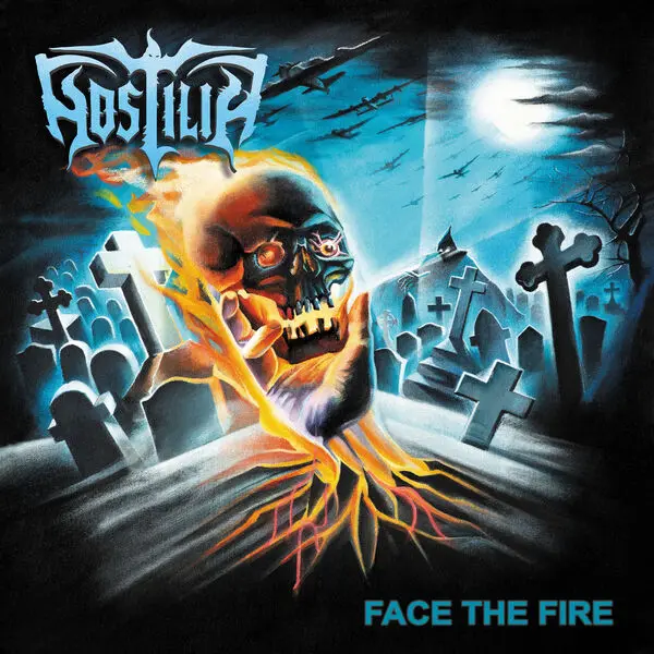 Hostilia / Face the Fire