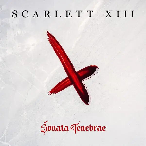 Scarlett XIII / Sonata Tenebrae