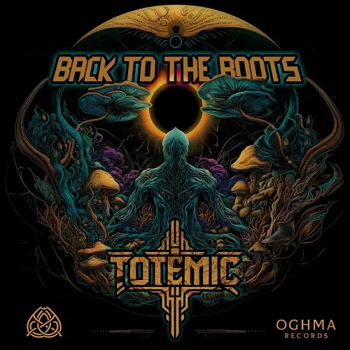 Totemic - Back To The Roots