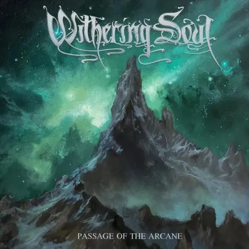 Withering Soul / Passage of the Arcane