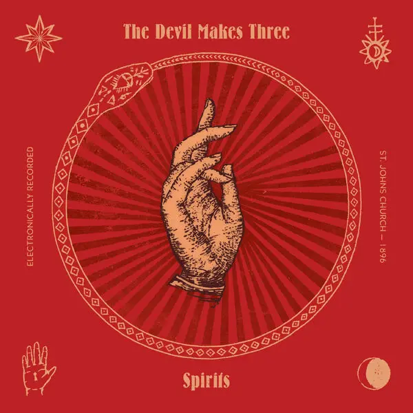 The Devil Makes Three Spirits (Deluxe Edition)