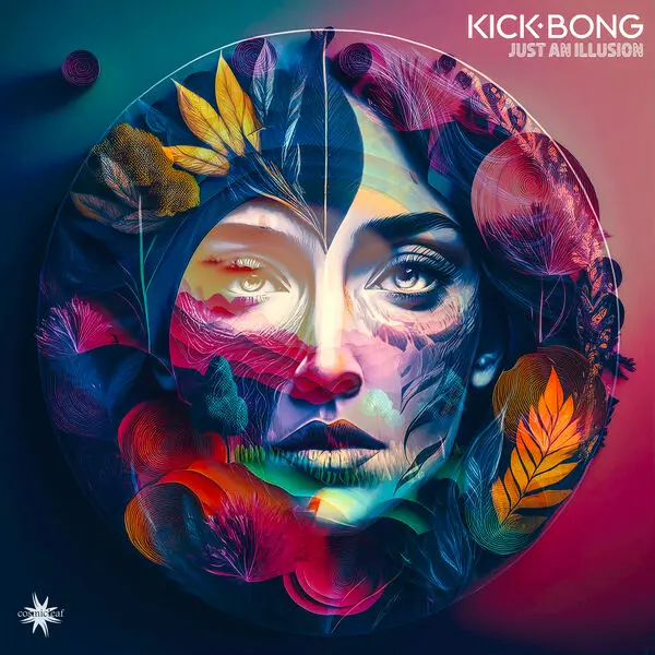Kick Bong / Just An Illusion