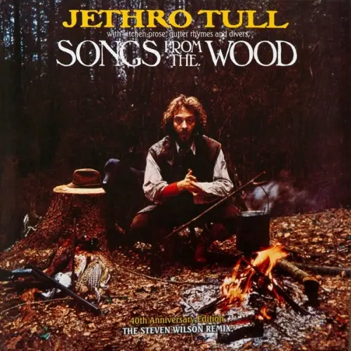 Jethro Tull – Songs From The Wood (Mixed By Steven Wilson) 1977/2017