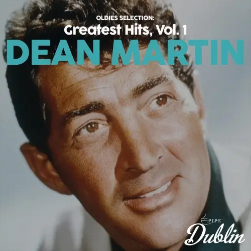 Dean Martin / Oldies Selection, Greatest Hits, Vol. 1