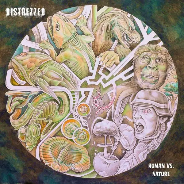 Distrezzed - Human Vs. Nature - 2025