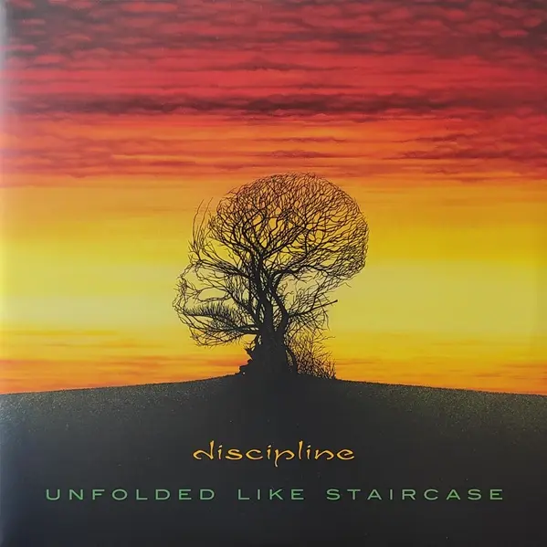 Discipline – Unfolded Like Staircase 1997/2022