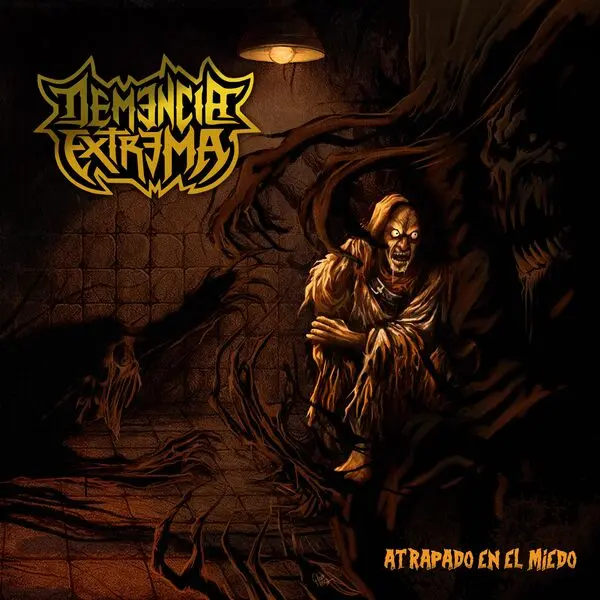 Demencia Extrema Atrapado en el miedo