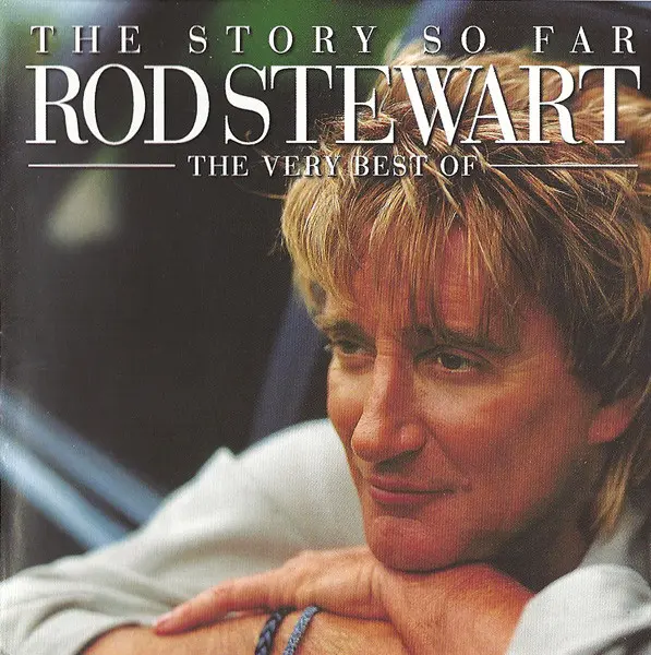 Rod Stewart - The Story So Far: The Very Best Of Rod Stewart (2 CD)