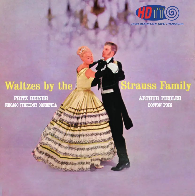Arthur Fielder, Boston Pops, Fritz Reiner, Chicago Symphony - Waltzes By The Strauss Family 1959/2014
