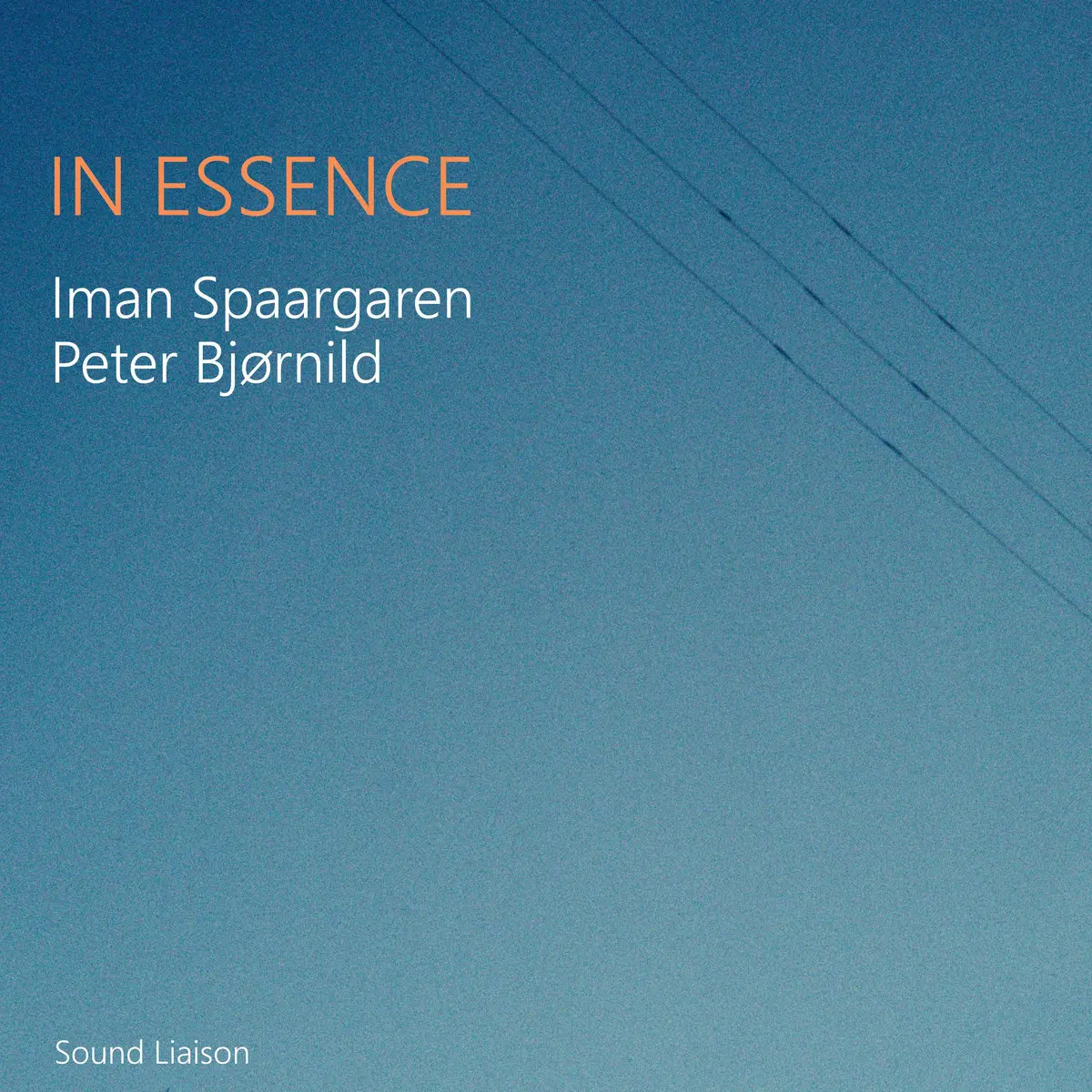 Iman Spaargaren & Peter Bjørnild - In Essence - 2025