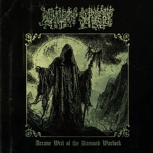 Dungeon Sorcery / Arcane Writ of the Damned Warlock