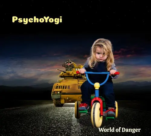 PsychoYogi - World of Danger - 2025