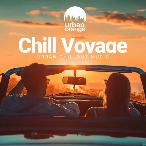 Chill Voyage: Urban Chillout Music