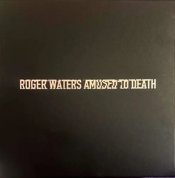 Roger Waters - Amused to Death