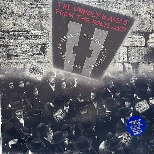 The Unholy Bands From The Holyland