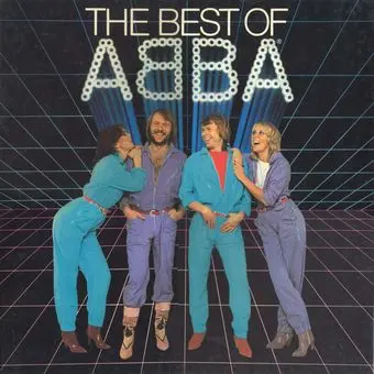 ABBA – The Best Of ABBA 1972-1981 - 1982