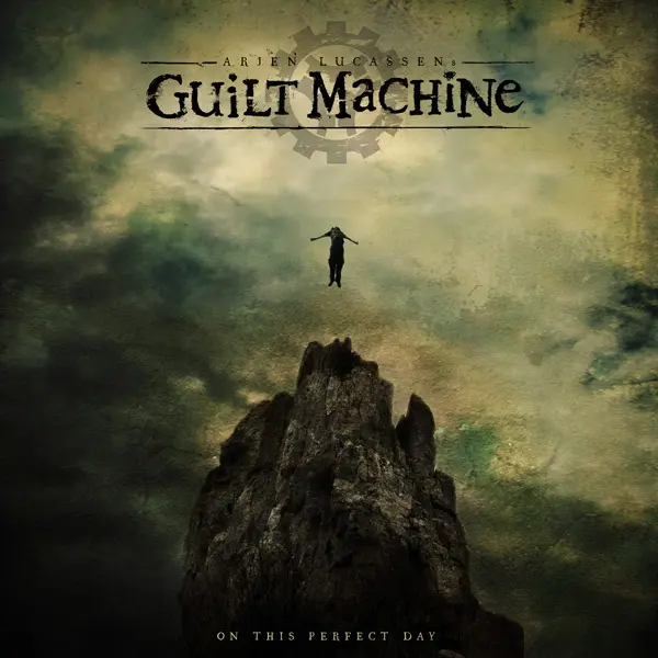 Guilt Machine – On This Perfect Day 2009/2015