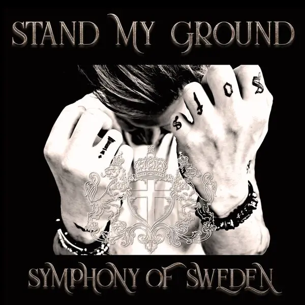 Symphony Of Sweden / Stand My Ground