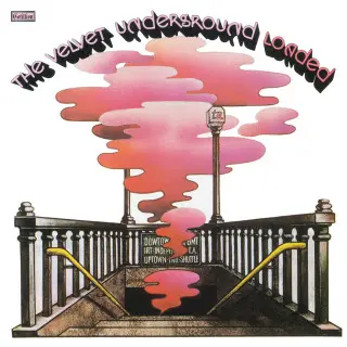 The Velvet Underground - Loaded [remaster] - 1970/2015