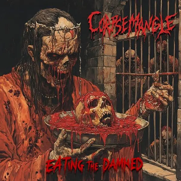 Corpsemangle - Eating The Damned (2026)