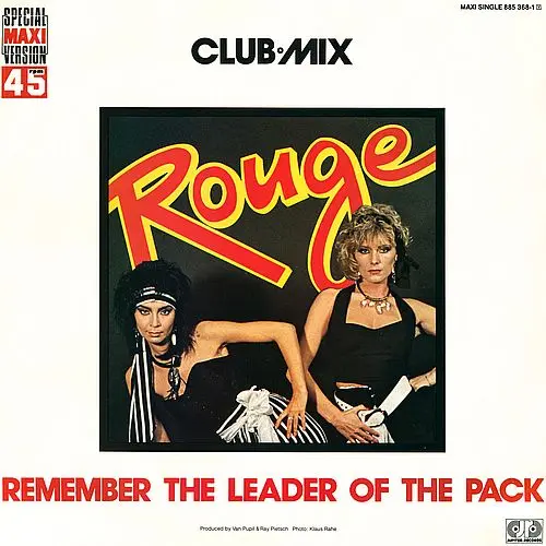 Rouge - Remember The Leader Of The Pack (Club-Mix) (12'' Maxi-Single)