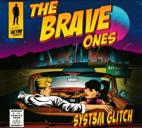 Syst3m Glitch / The Brave Ones